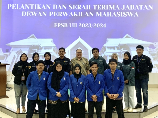 Pelantikan dan Serah Terima Jabatan Dewan Perwakilan Mahasiswa FPSB UII 2023/2024