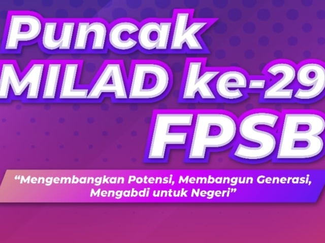 Susunan Acara Puncak MILAD ke-29 FPSB UII