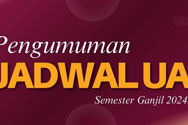 Jadwal Ujian Akhir Semester Ganjil 2024/2025